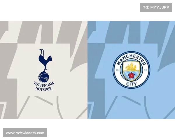 热刺在欧冠决赛中遗憾败给谁 曼城的夺冠之路与对手的表现分析 热刺在欧冠决赛中遗憾败给谁 曼城的夺冠之路与对手的表现分析