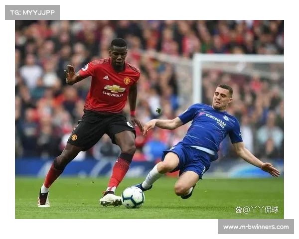 英超激情对决切尔西对抗曼联谁能笑到最后 英超激情对决切尔西对抗曼联谁能笑到最后